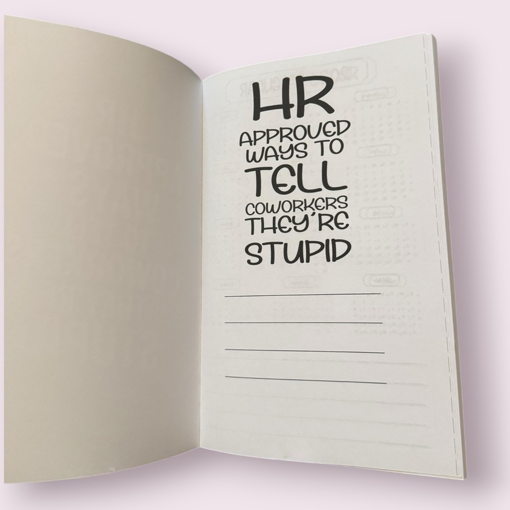 HR Approved Ways to Tell Coworkers They’re Stupid Notebook NWT - Picture 6 of 7